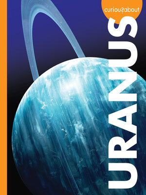 cover image of Curious about Uranus